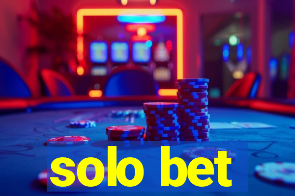 solo bet